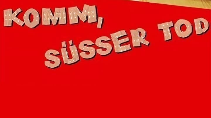 Komm, süßer Tod
