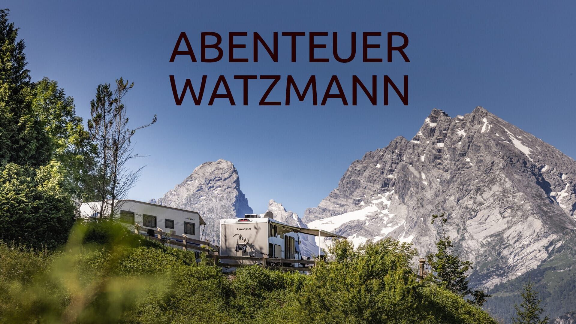 Abenteuer Watzmann