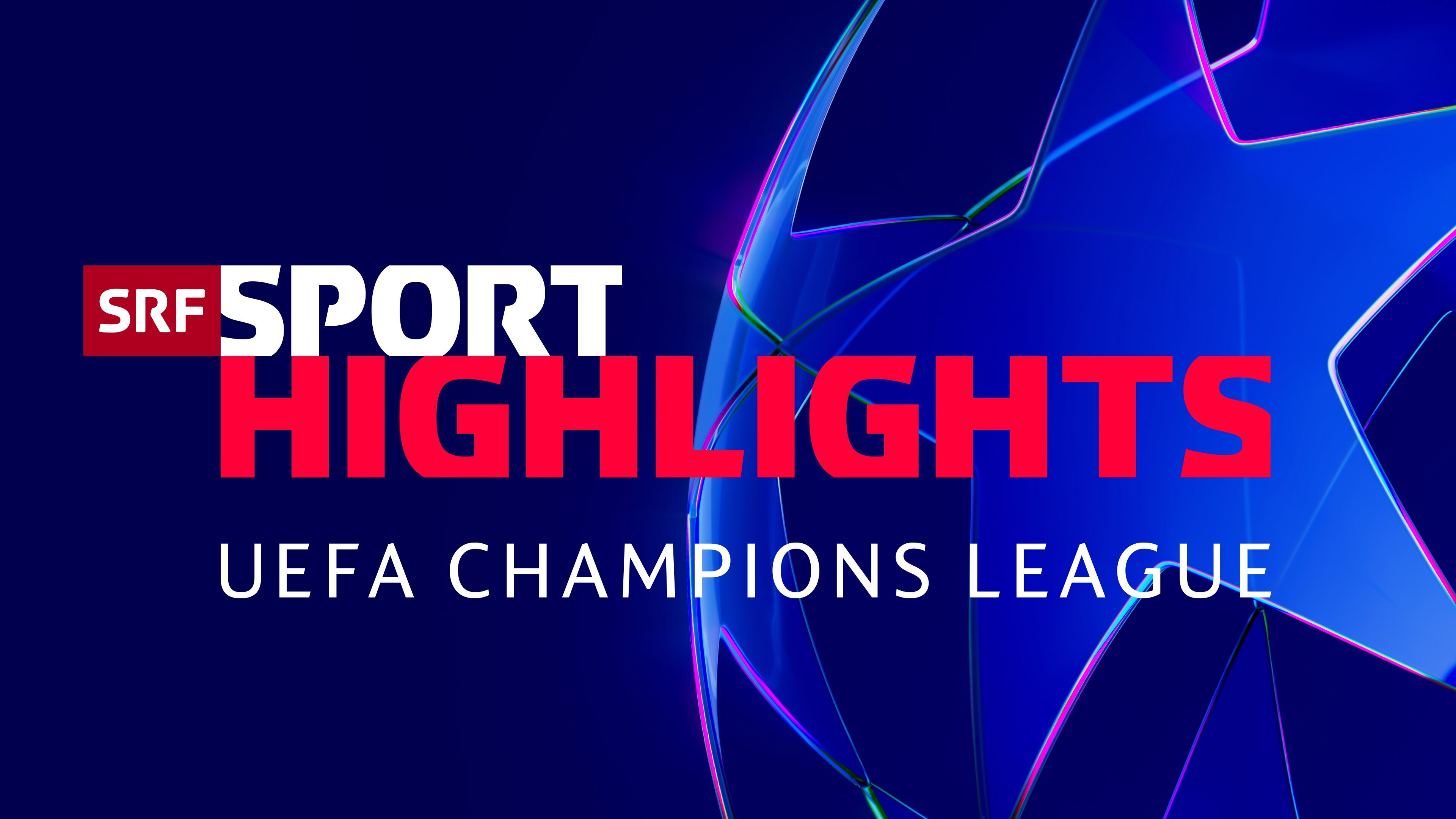 UEFA Champions League – Highlights