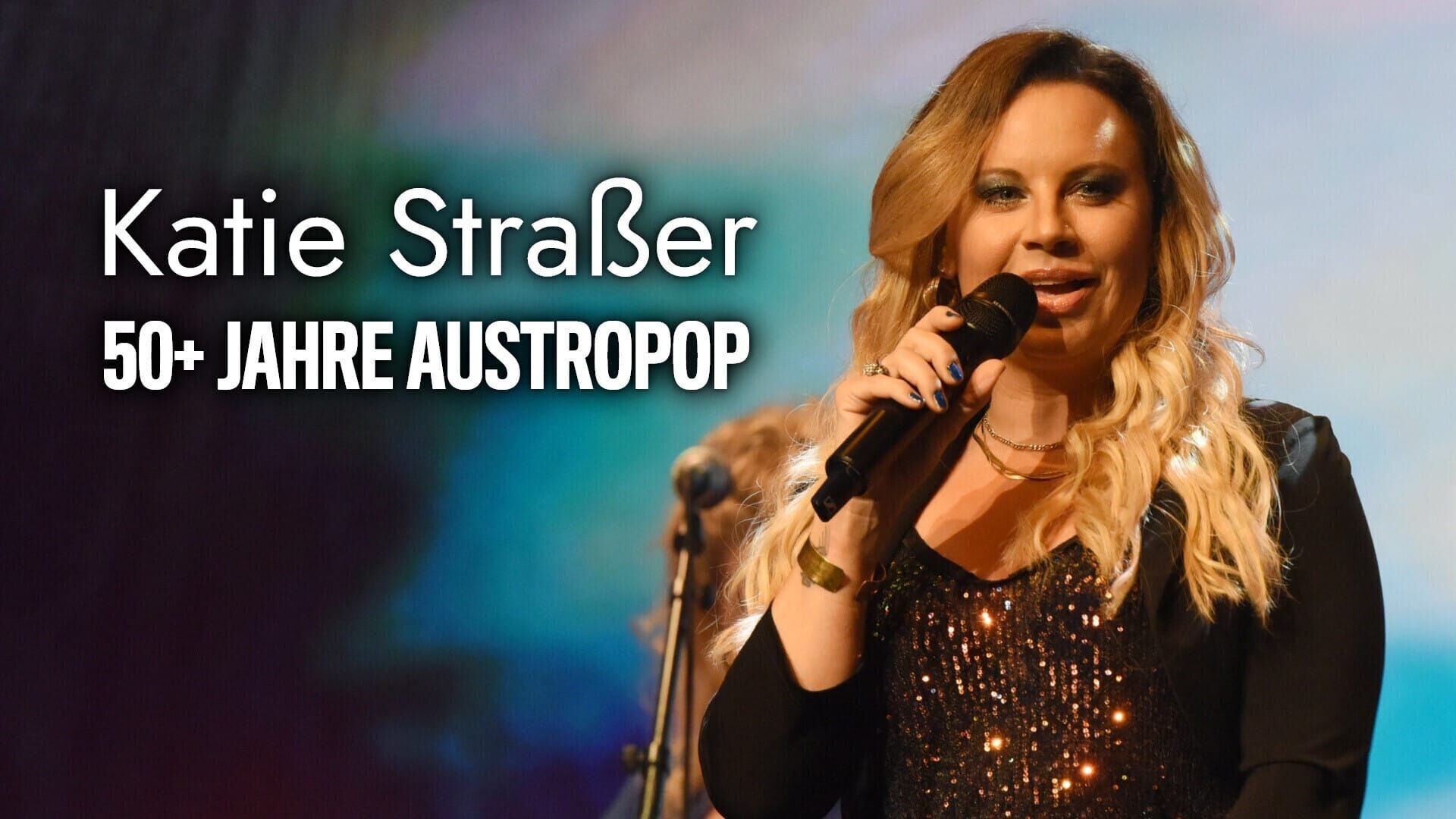 Katie Straßer – 50+ Jahre Austropop