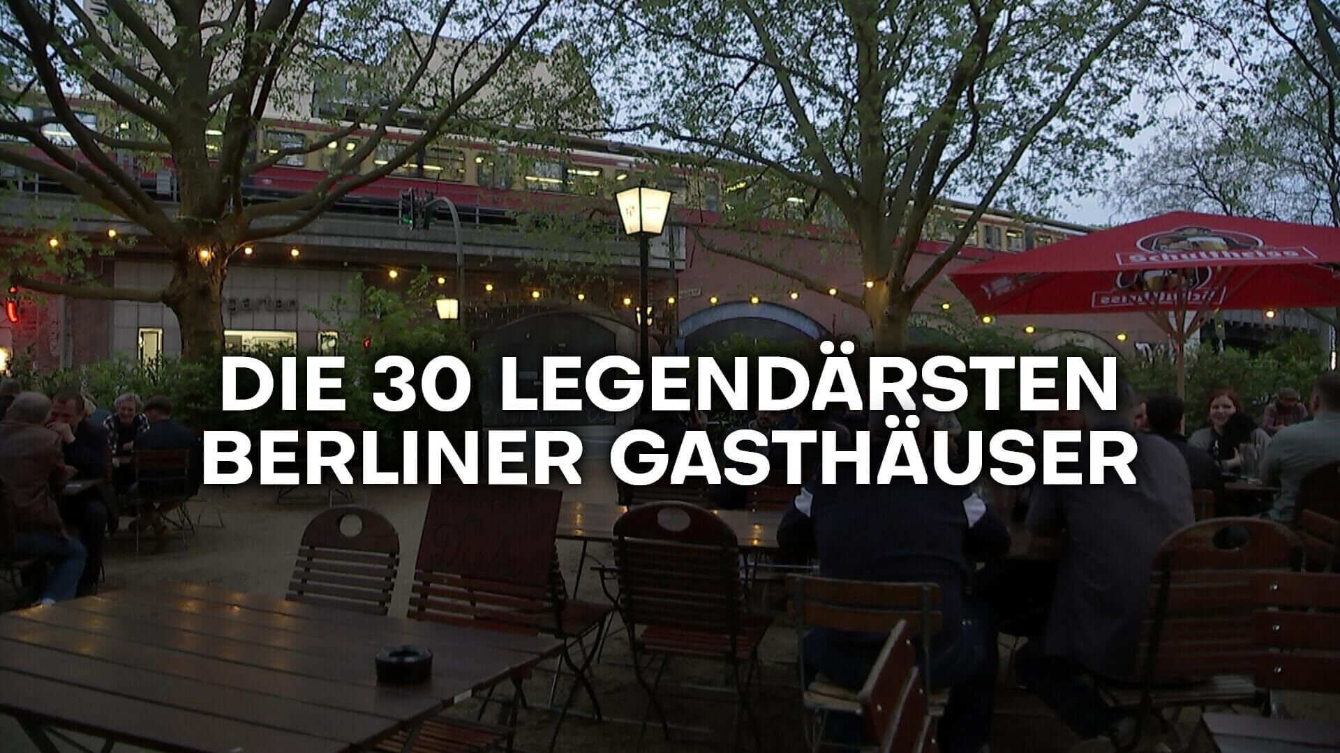 Die 30 legendärsten Berliner Gasthäuser