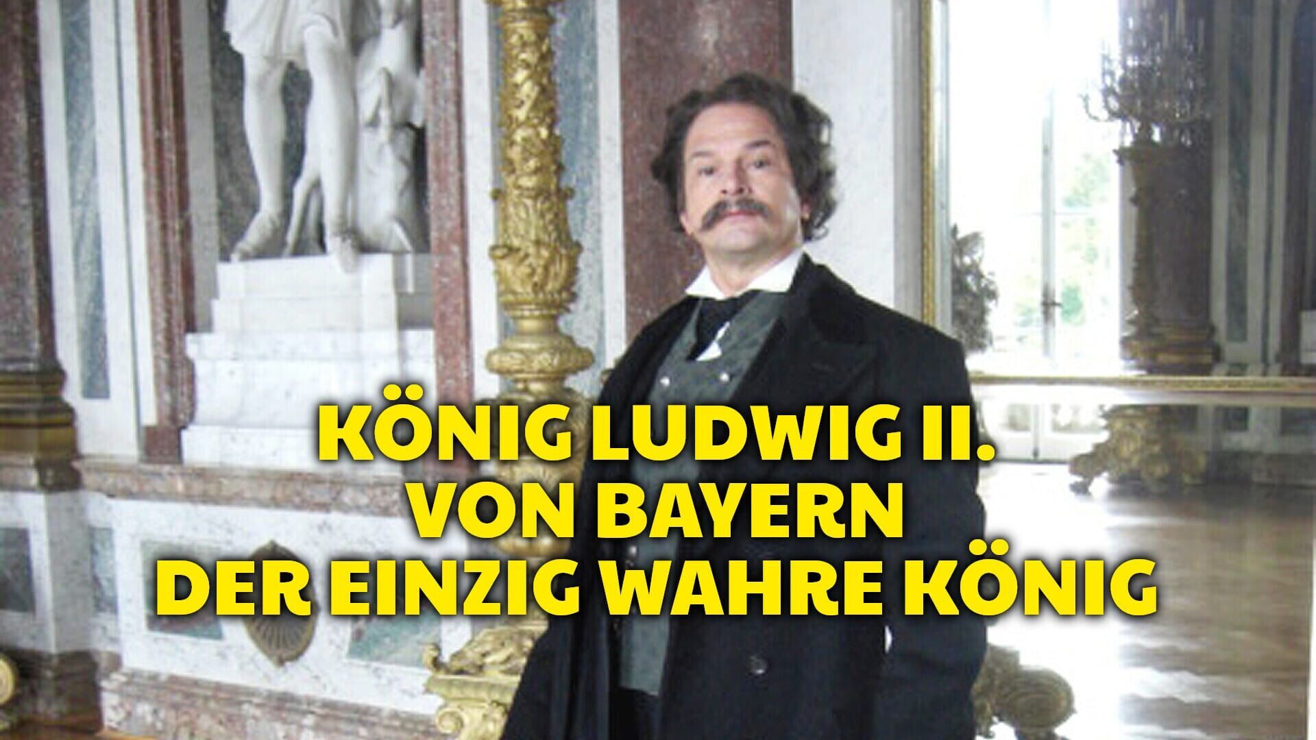König Ludwig II. von Bayern