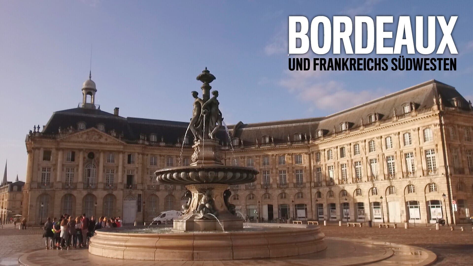 Bordeaux und Frankreichs Südwesten