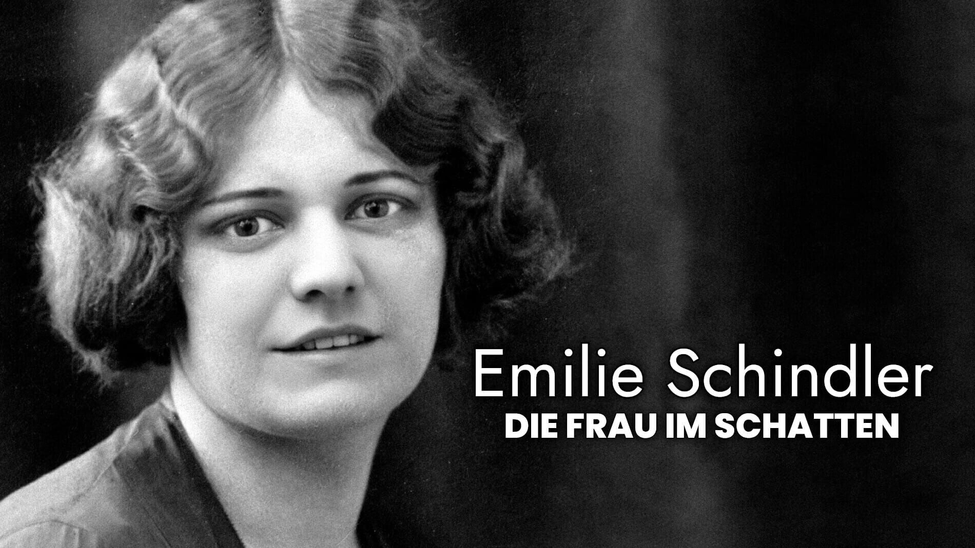 Emilie Schindler – Die vergessene Heldin