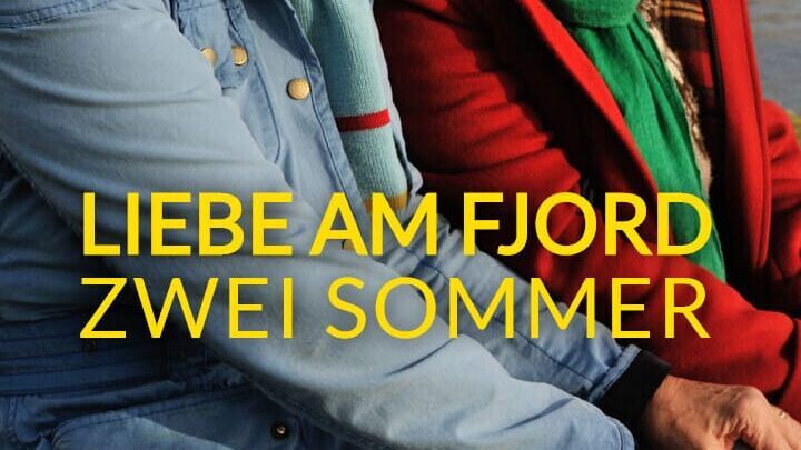 Liebe am Fjord – Zwei Sommer