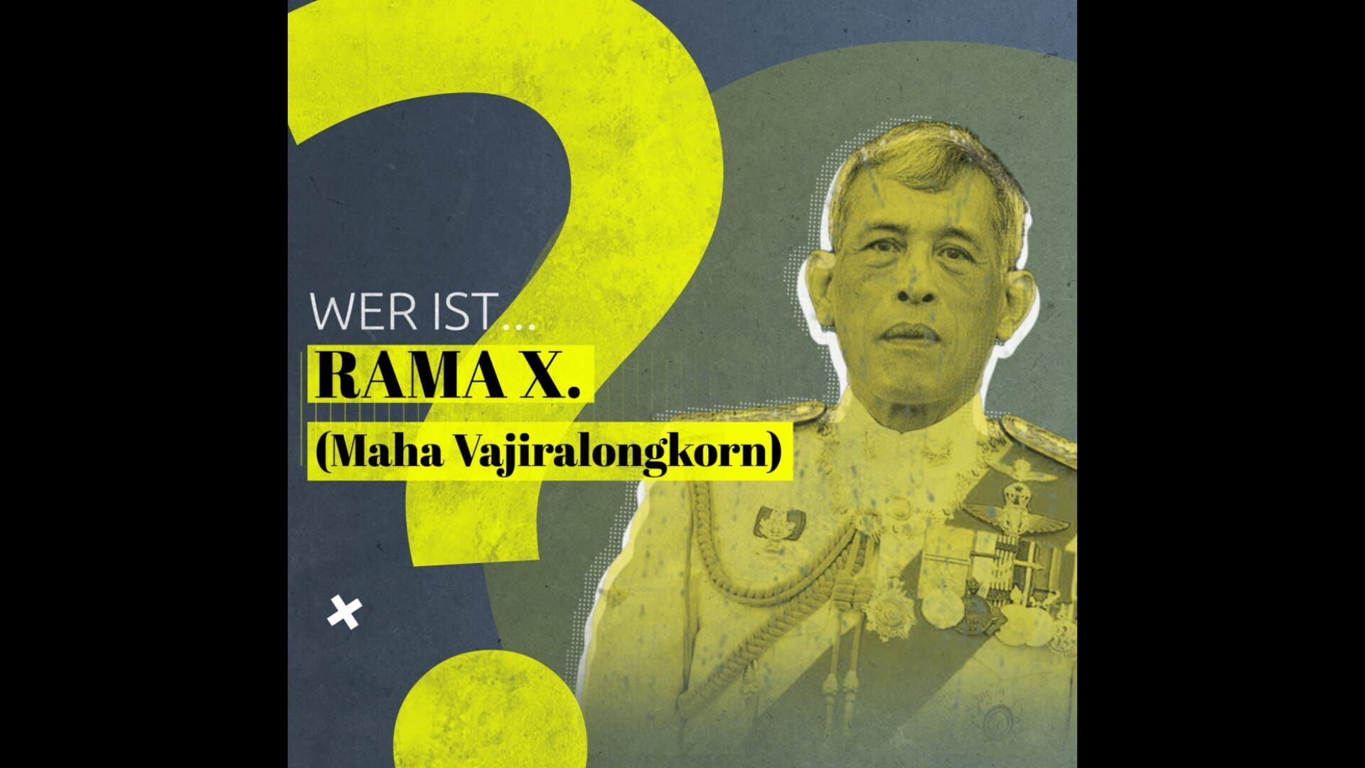 Wer ist Maha Vajiralongkorn?