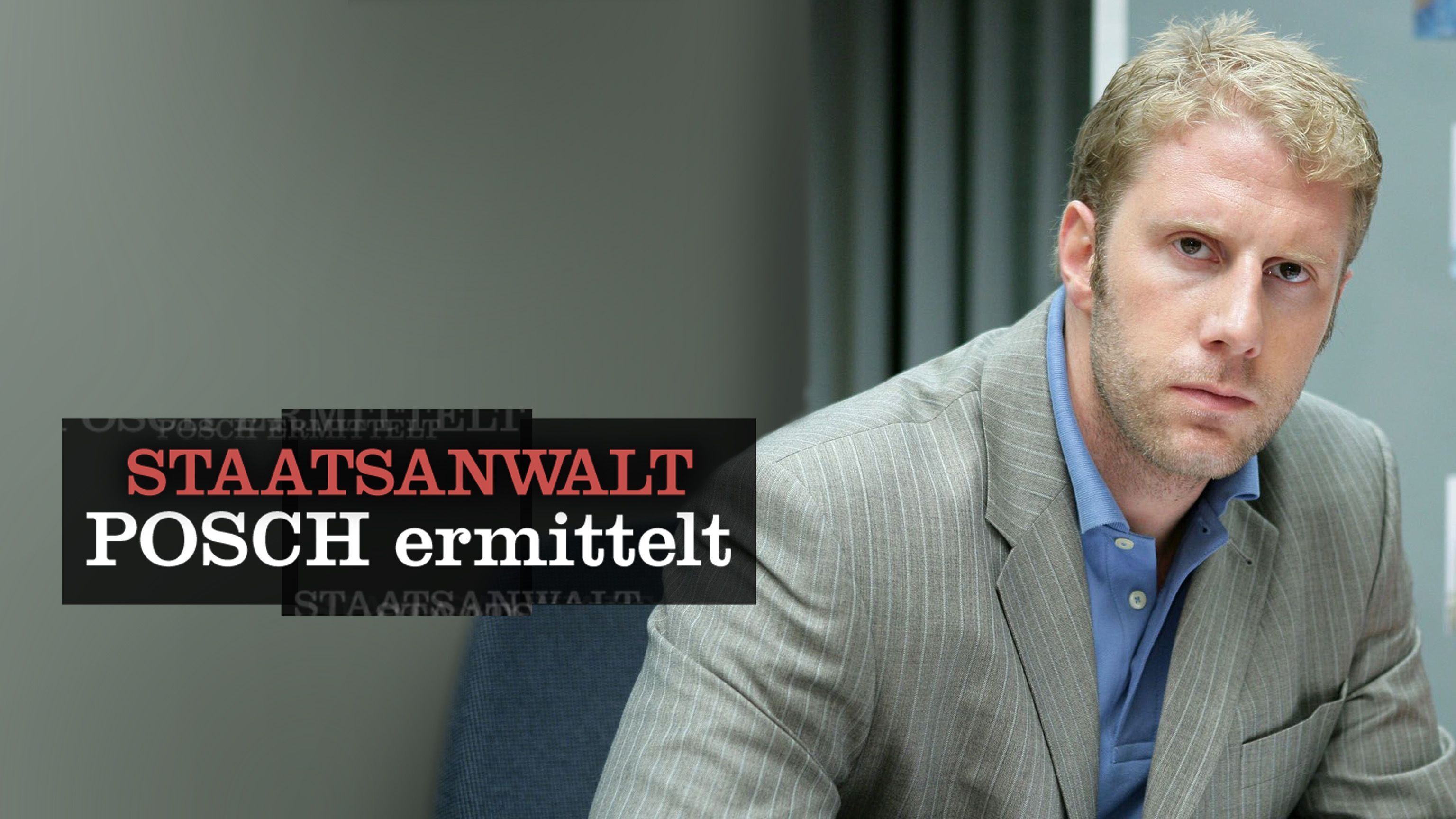 Staatsanwalt Posch ermittelt