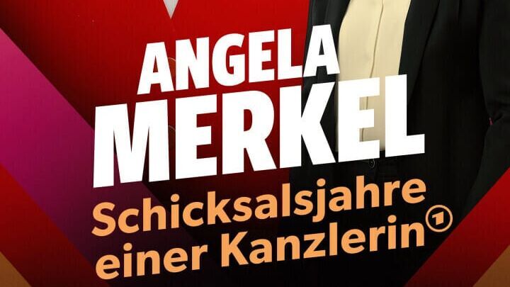 Angela Merkel – Schicksalsjahre einer Kanzlerin