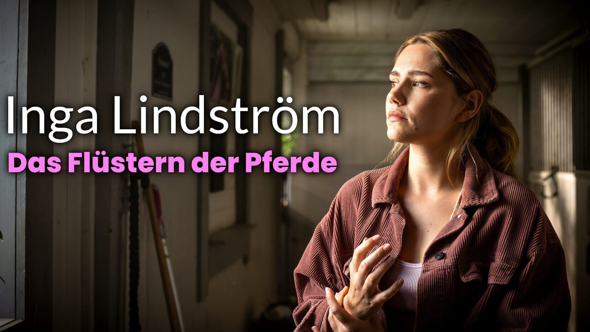 Inga Lindström: Das Flüstern der Pferde