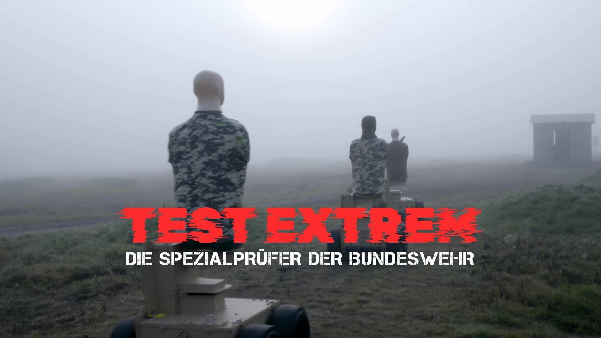 Test Extrem – Die Spezialprüfer der Bundeswehr