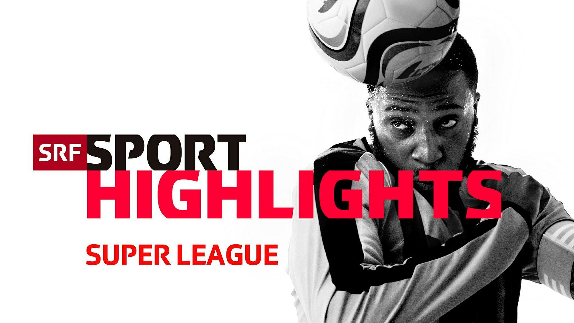 Super League – Highlights