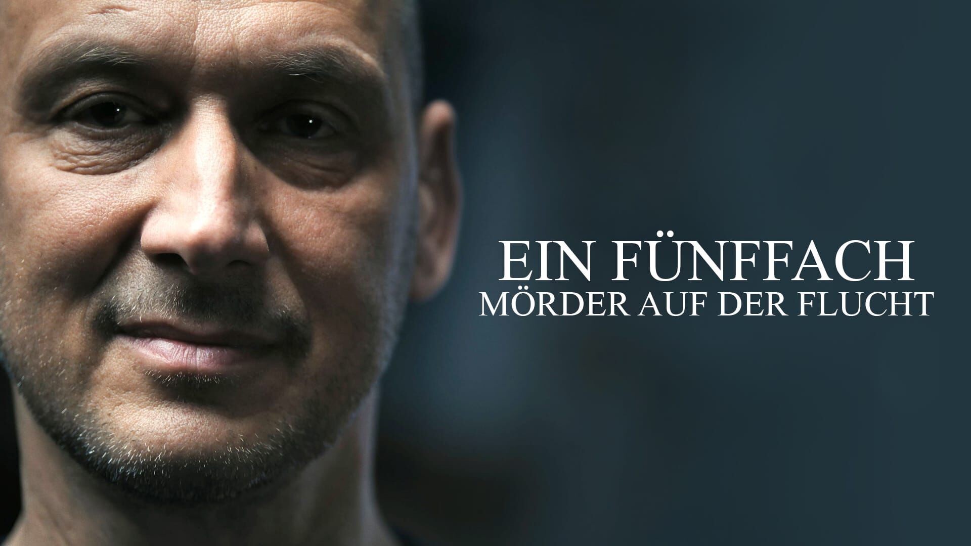 Ein Fünffach-Mörder auf der Flucht