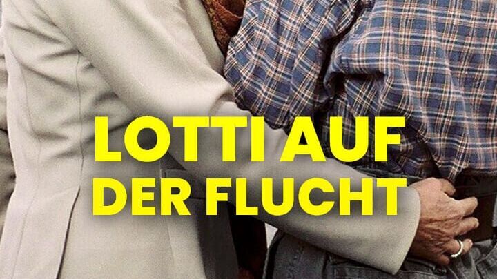 Lotti auf der Flucht