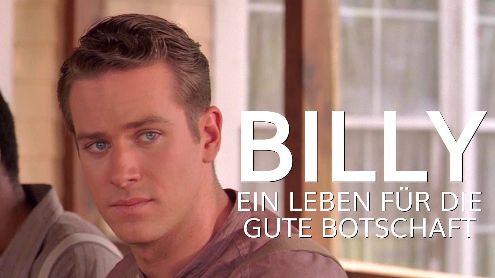 Billy – Ein Leben für die gute Botschaft