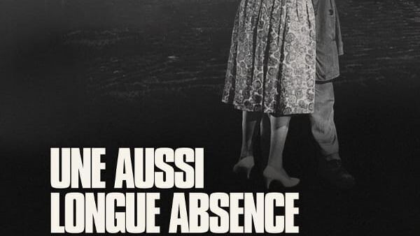Une aussi longue absence
