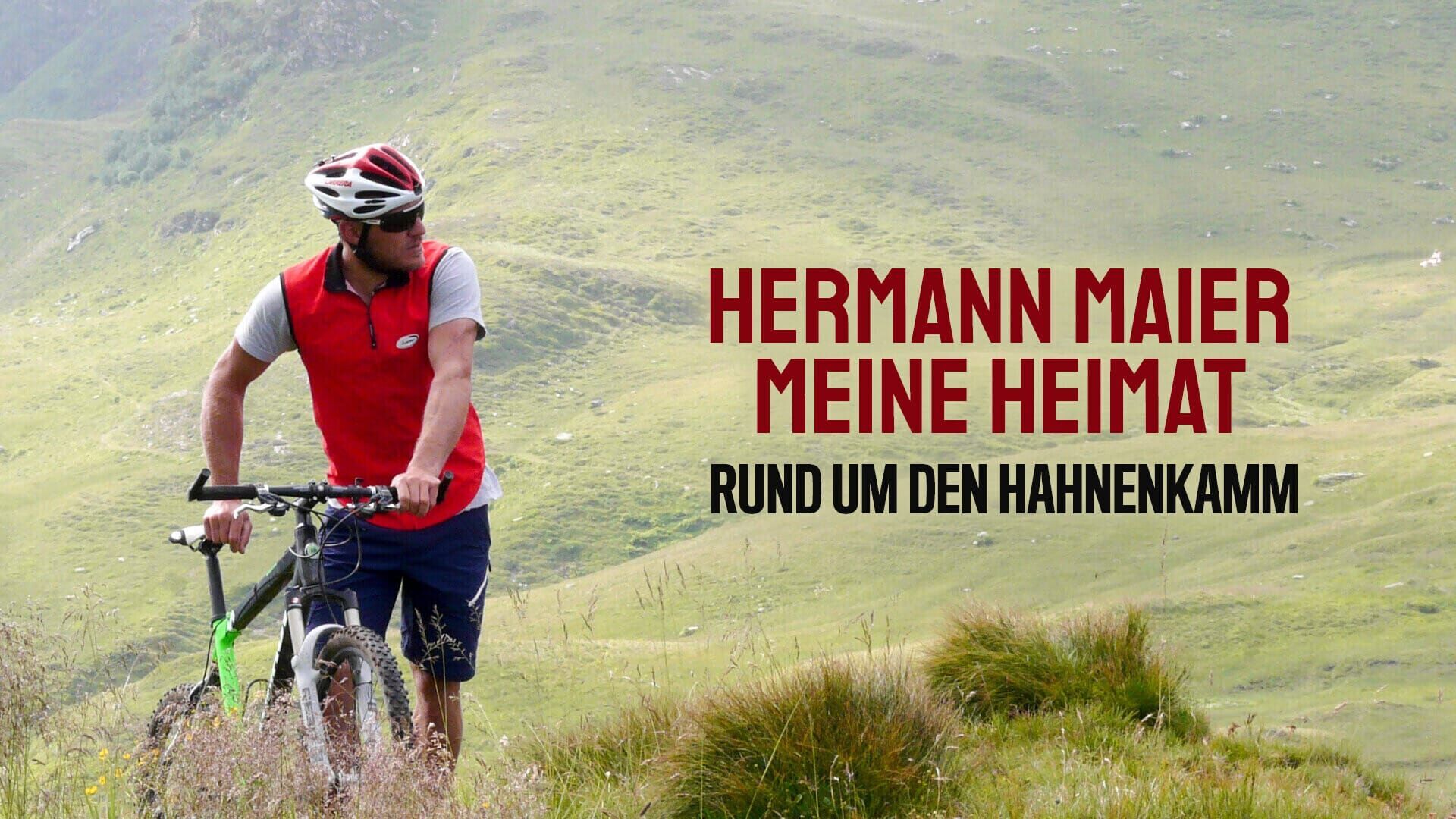 Hermann Maier: Meine Heimat – Rund um den Hahnenkamm