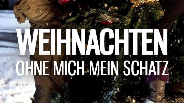 Weihnachten...ohne mich, mein Schatz!