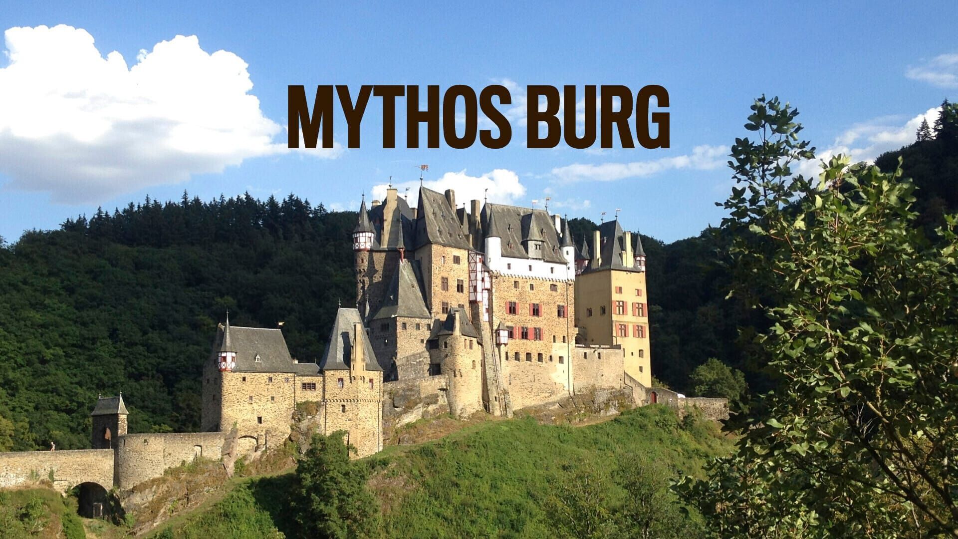 Mythos Burg (1) – Feste Heimat