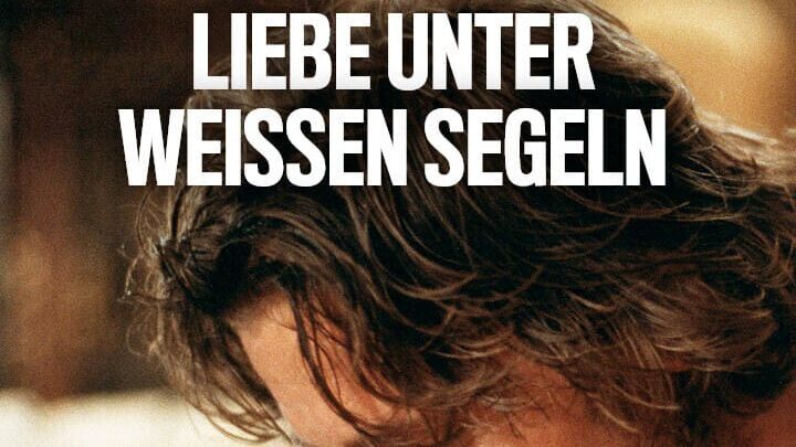Liebe unter weißen Segeln