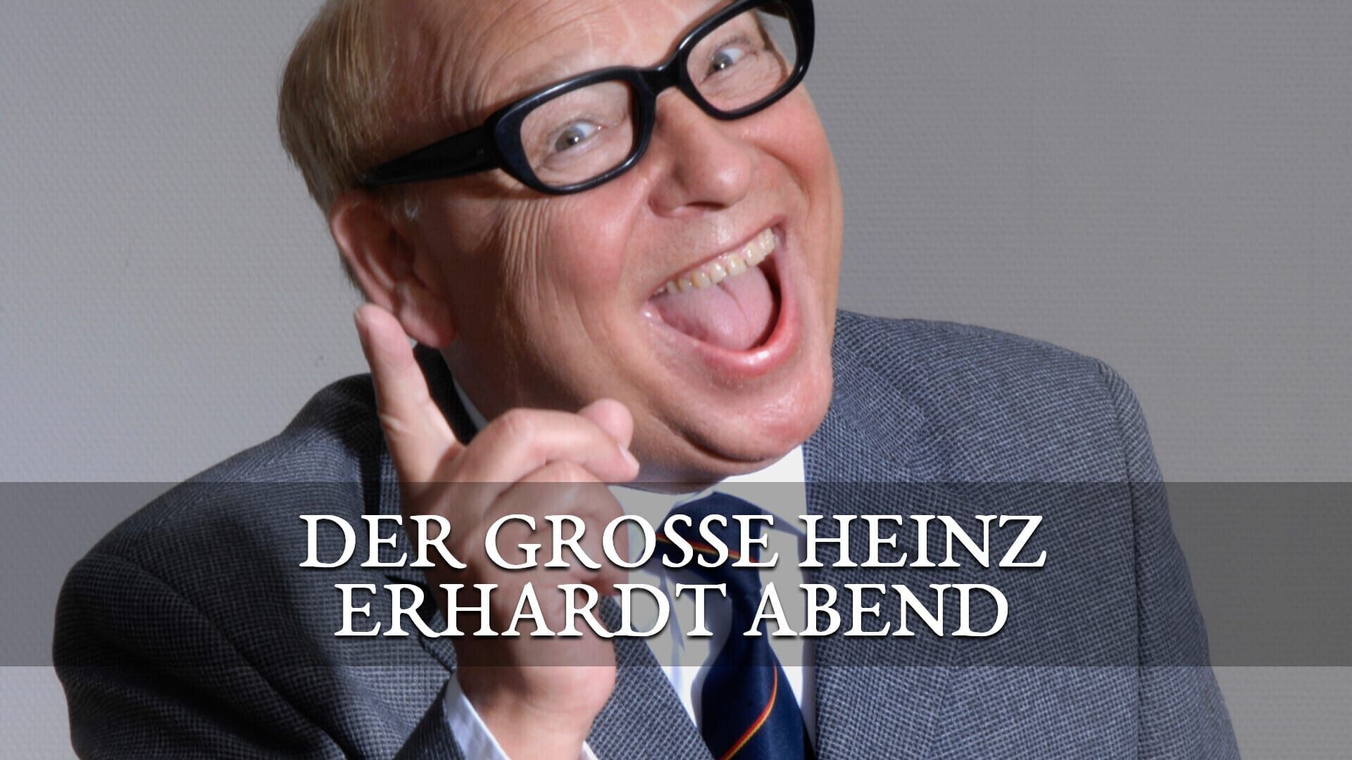 Der große Heinz Erhardt Abend