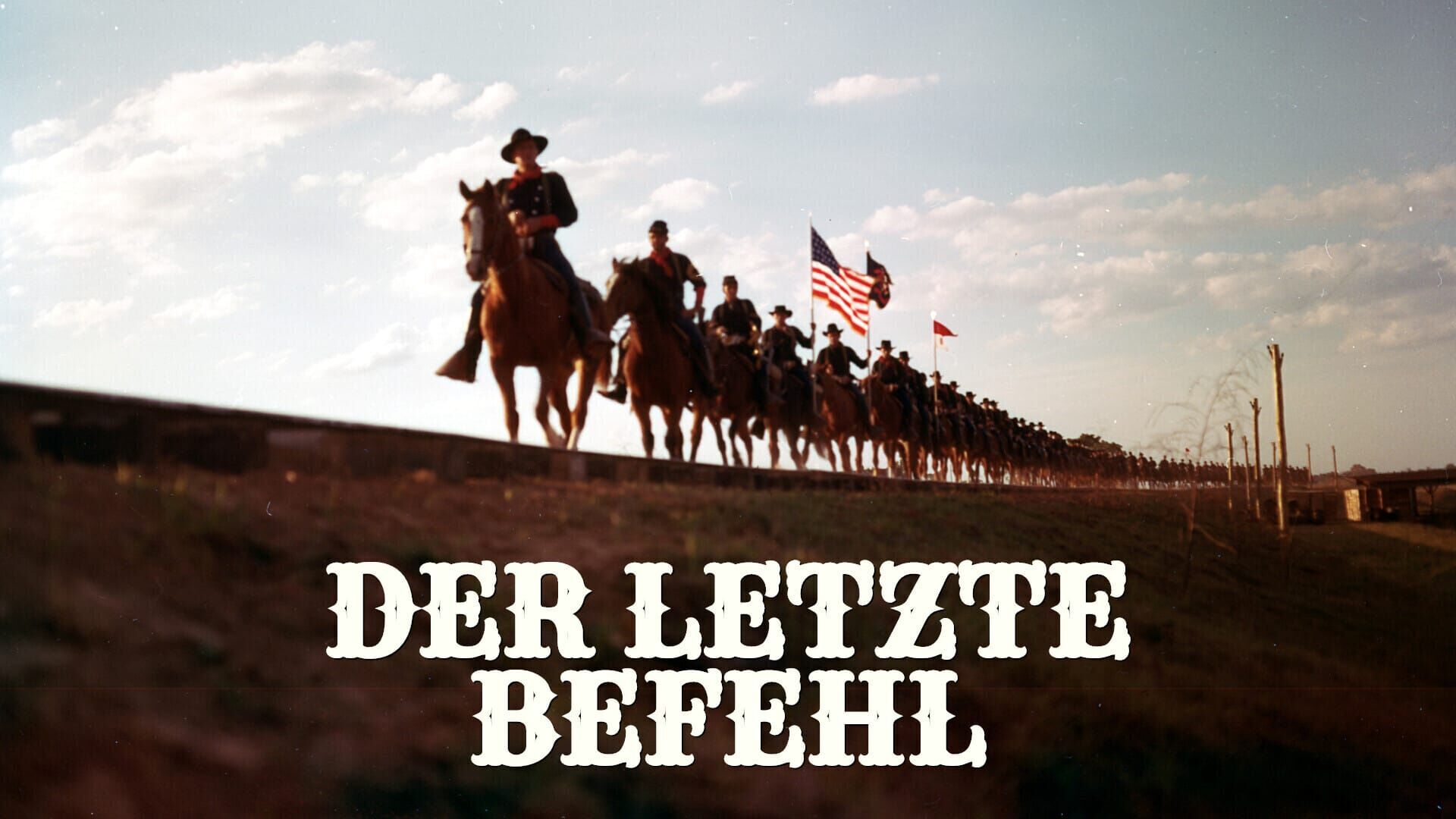 Der letzte Befehl