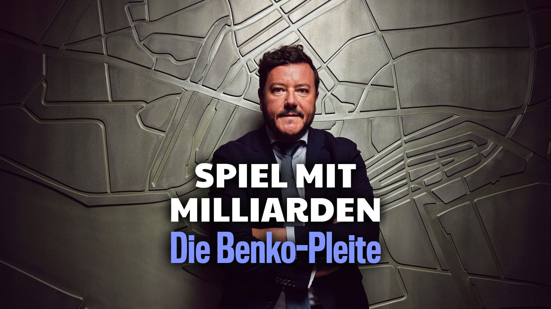 Spiel mit Milliarden – Die Benko-Pleite