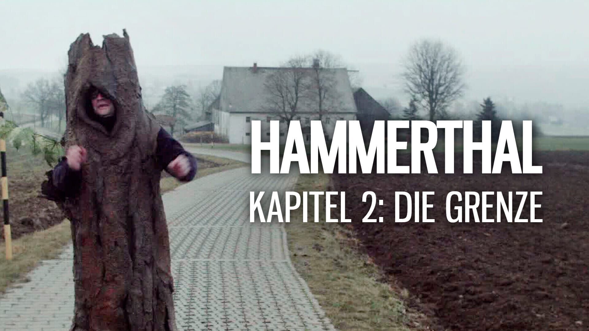 Hammerthal – Kapitel 2: Die Grenze