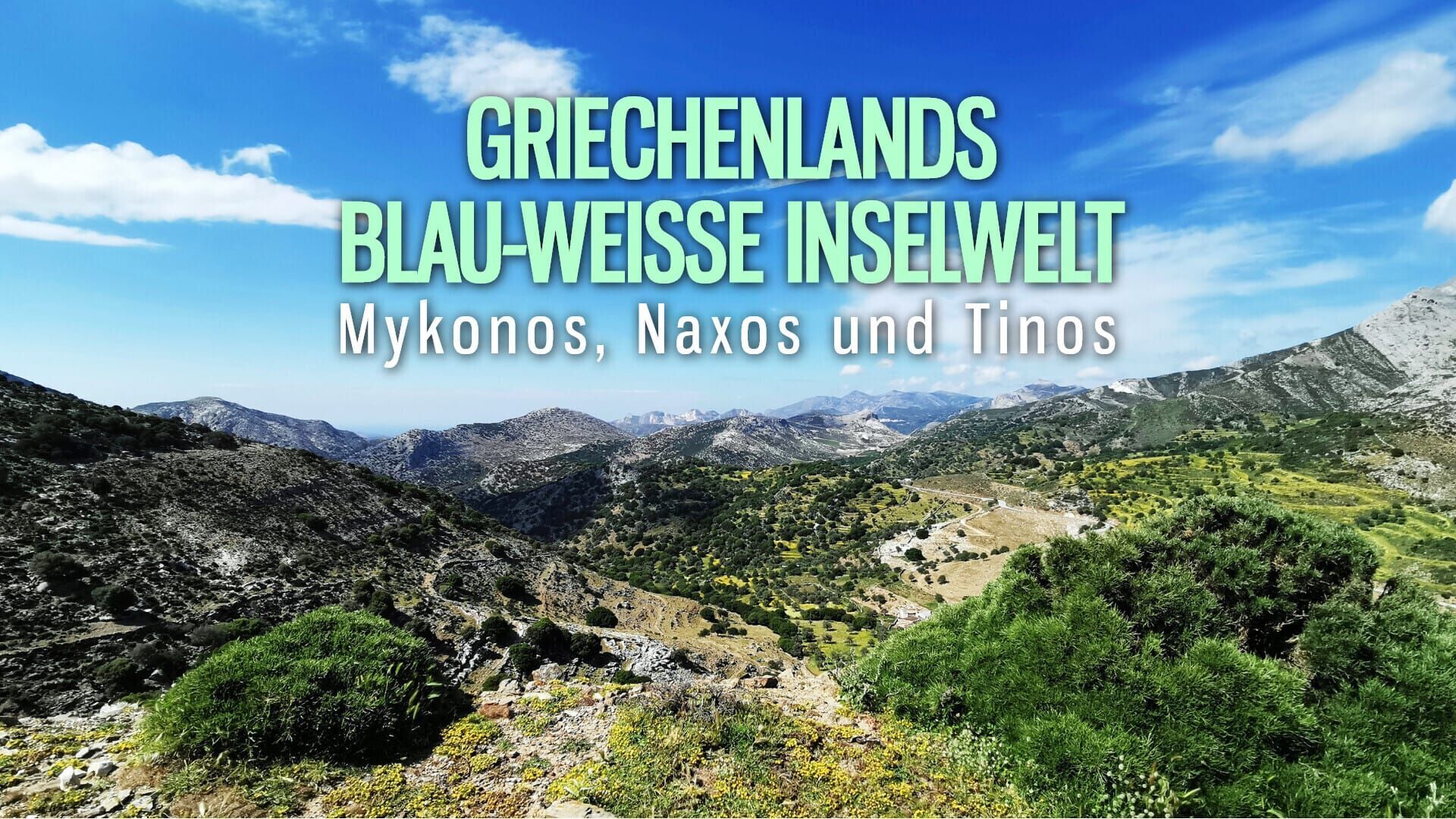 mareTV: Griechenlands blau-weiße Inselwelt