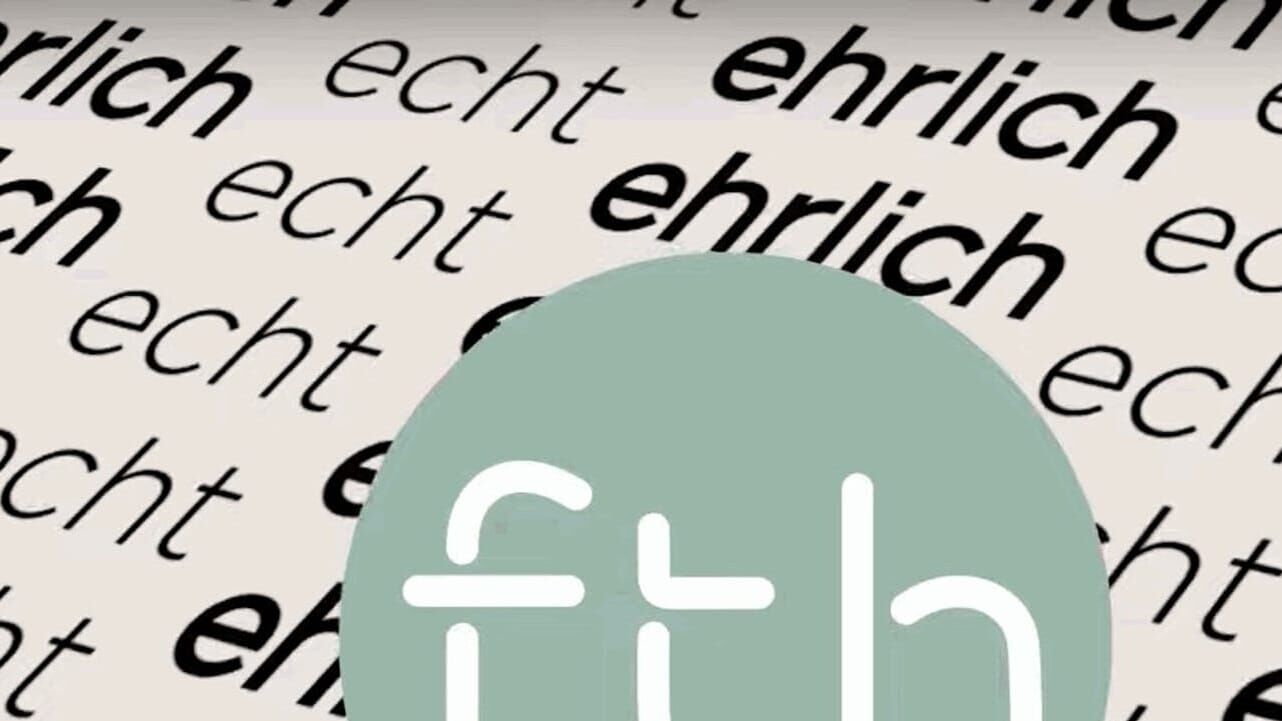 FTH talk – echt & ehrlich