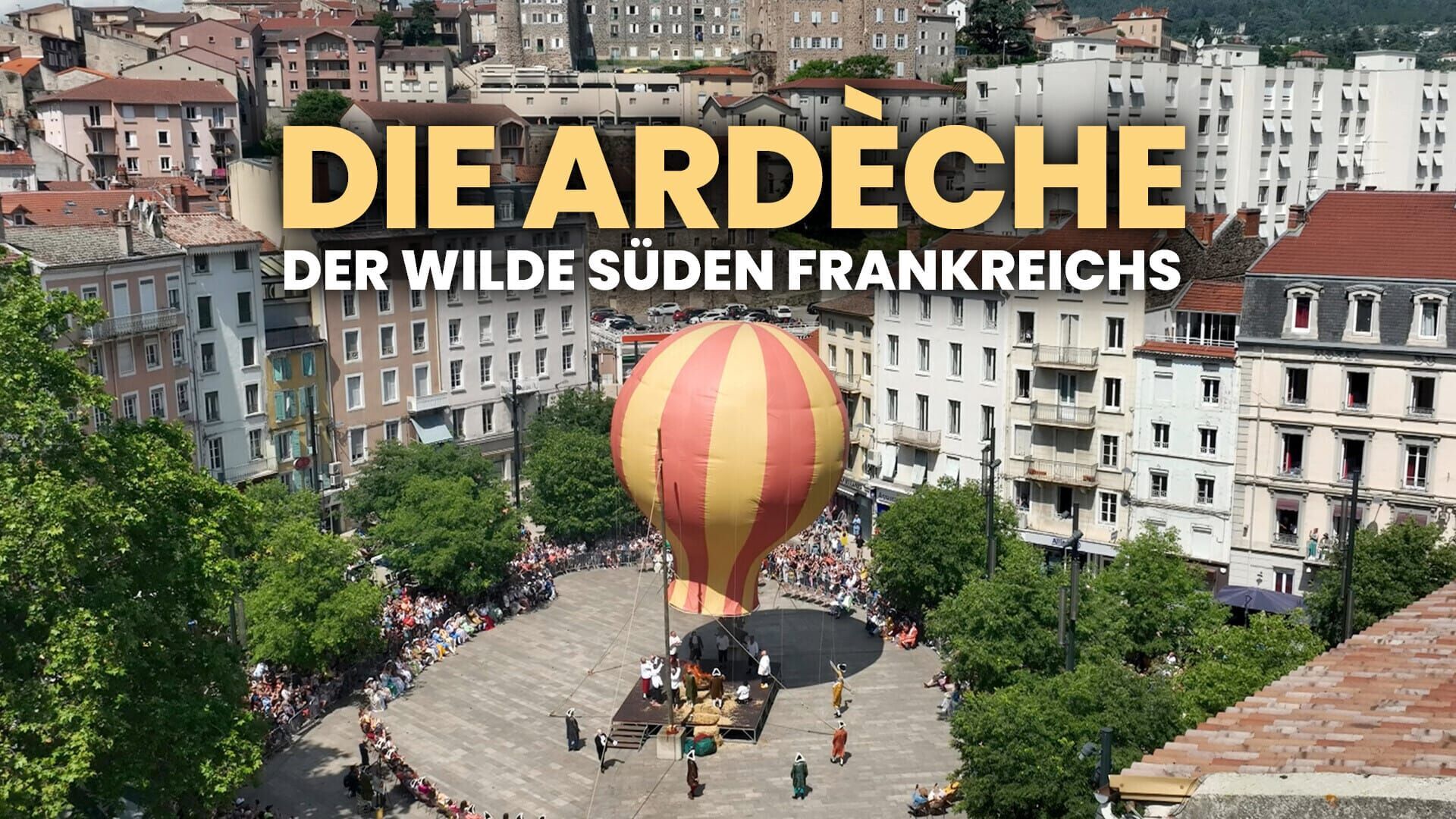 Die Ardèche – Der wilde Süden Frankreichs