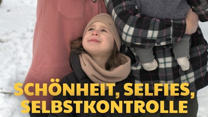 Schönheit, Selfies, Selbstkontrolle