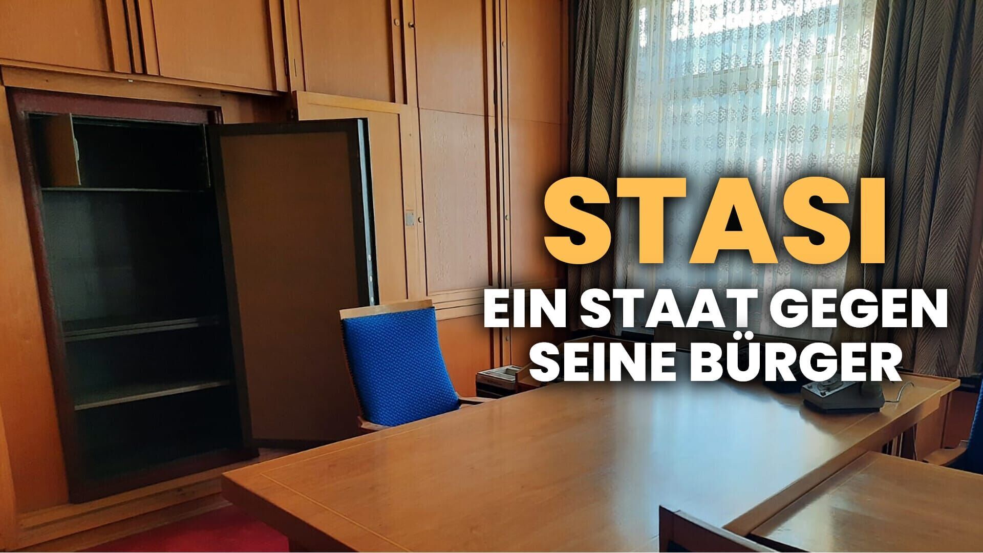 STASI – Ein Staat gegen seine Bürger