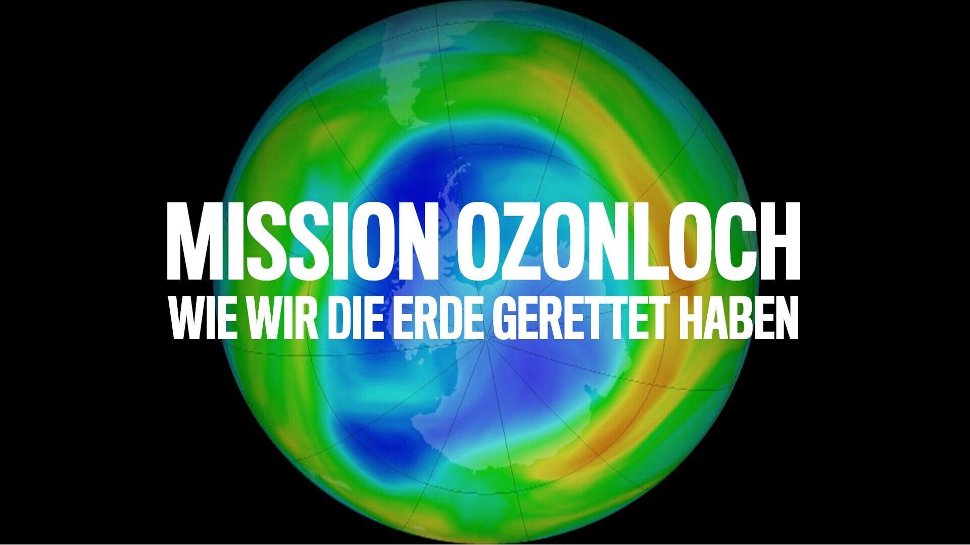 Mission Ozonloch