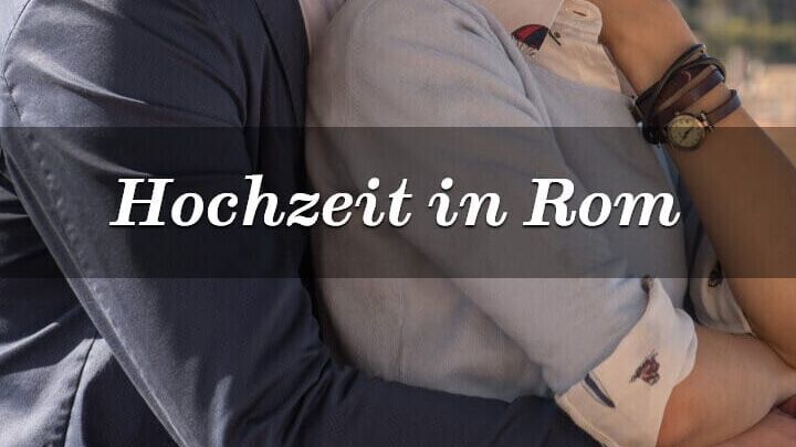 Hochzeit in Rom