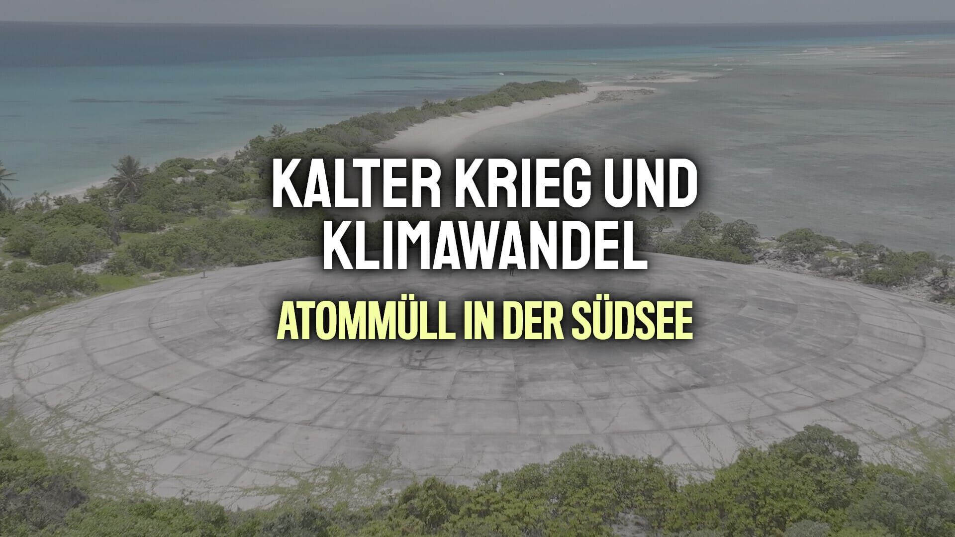 planet e.: Kalter Krieg und Klimawandel