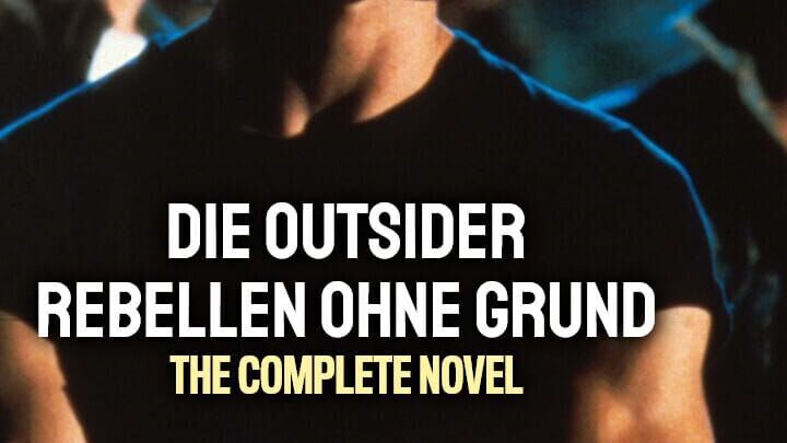 Die Outsider – Rebellen ohne Grund