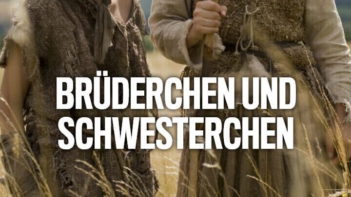 Brüderchen und Schwesterchen