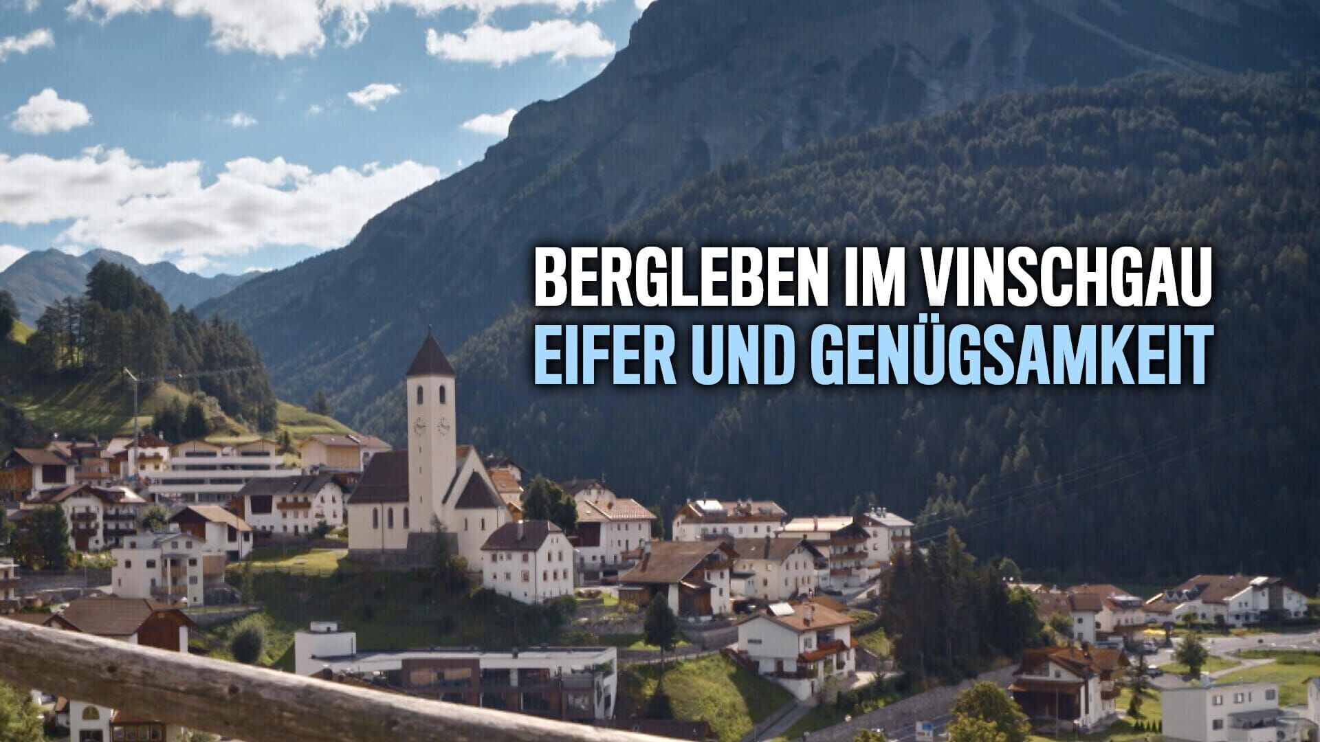 Bergleben im Vinschgau