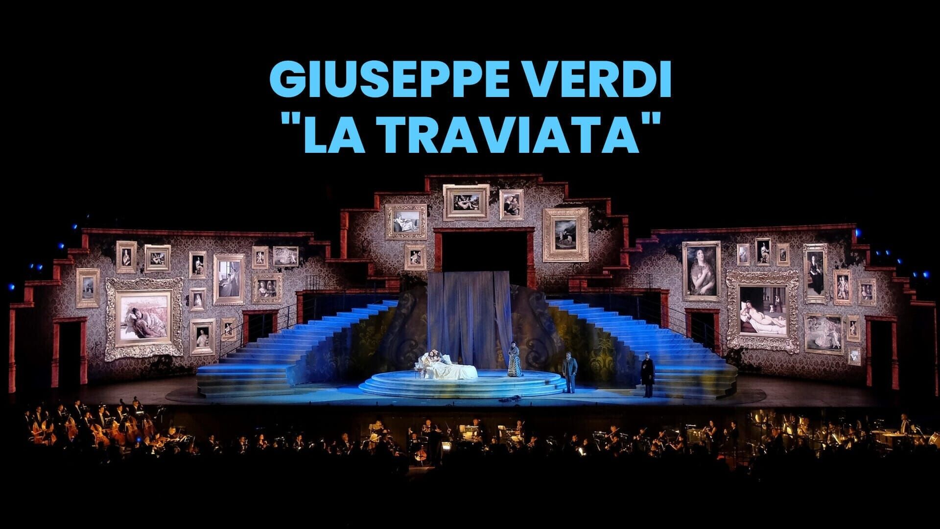 Giuseppe Verdi – La Traviata