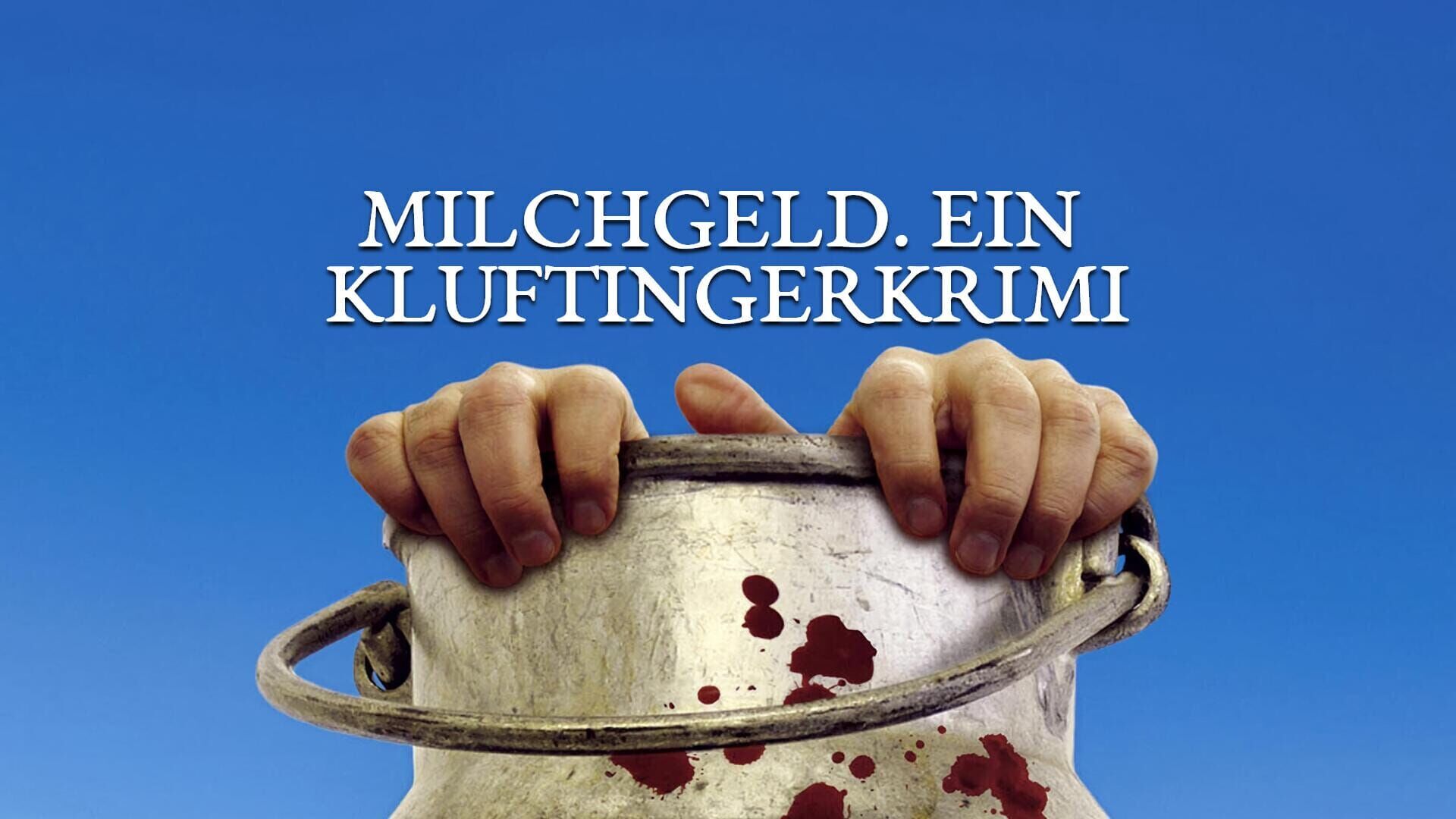 Milchgeld. Ein Kluftingerkrimi