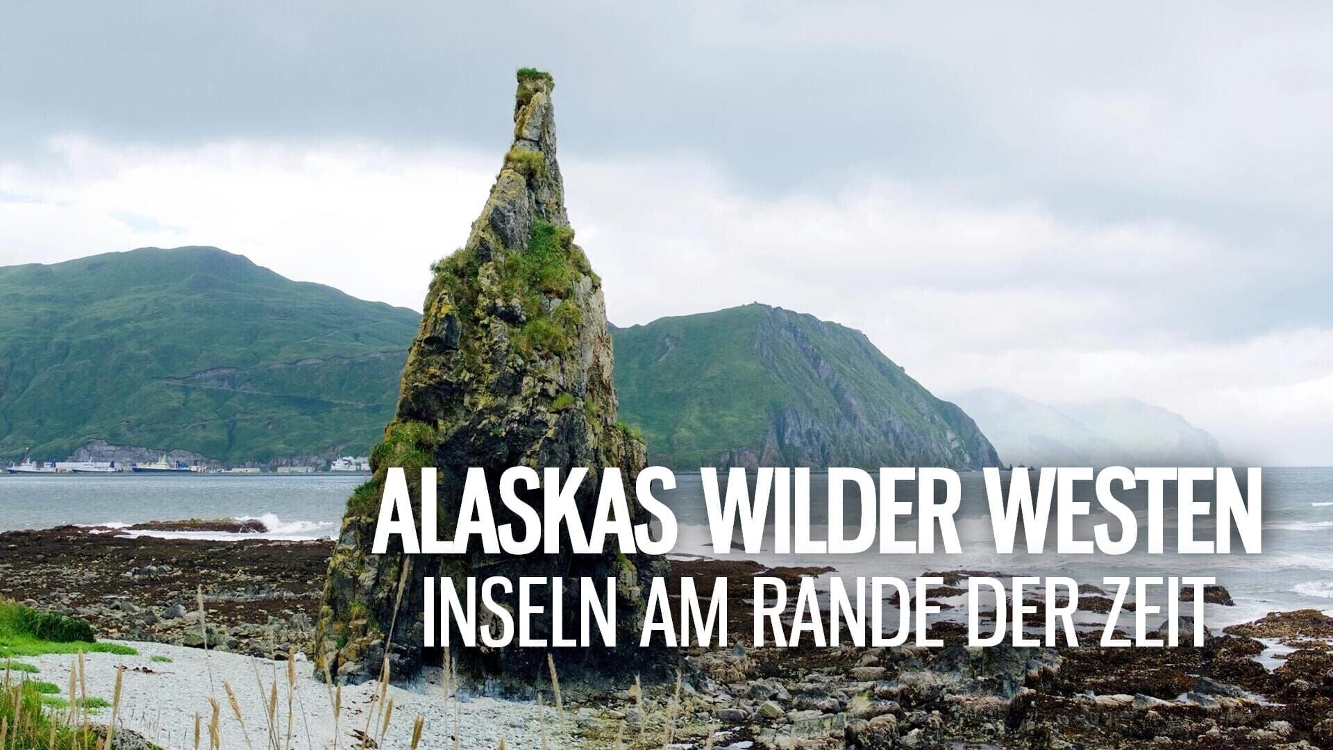 Alaskas wilder Westen