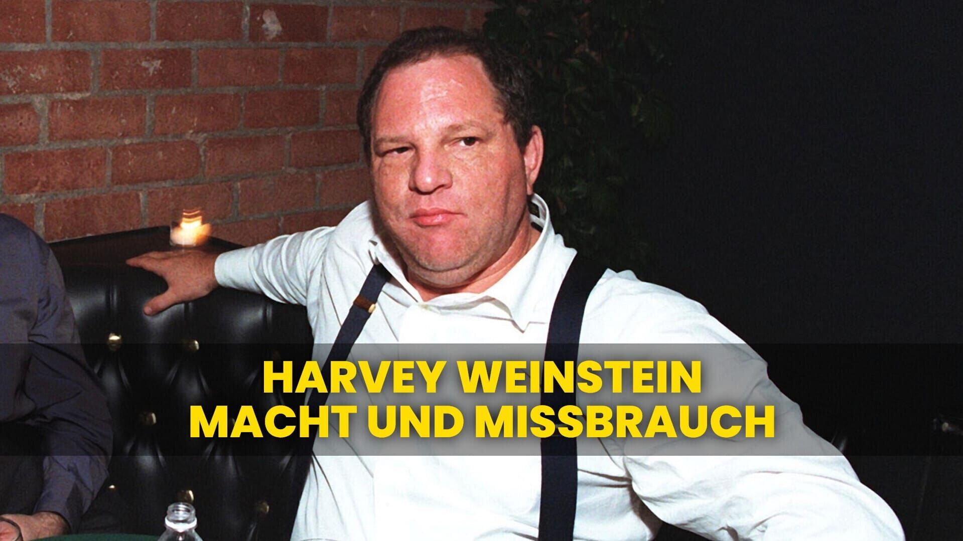 Unantastbar – Der Fall Harvey Weinstein