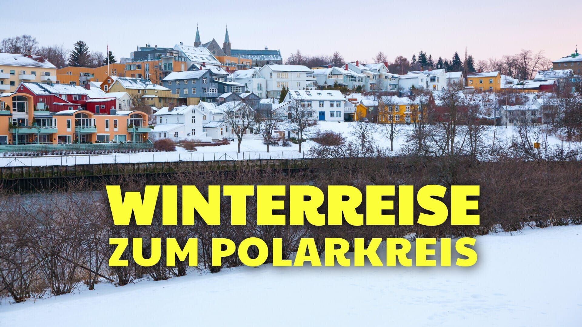 Winterreise zum Polarkreis