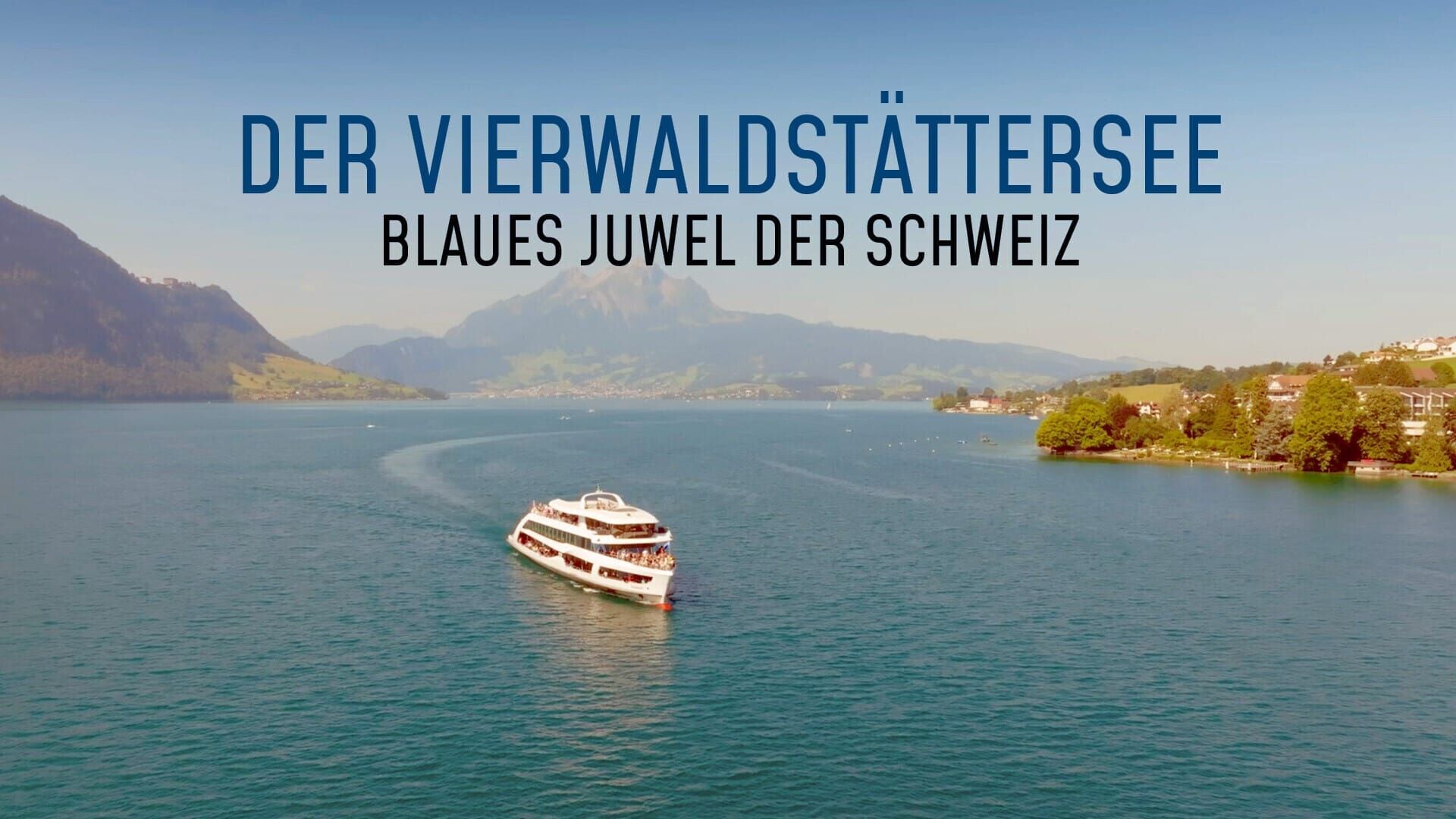 Der Vierwaldstättersee