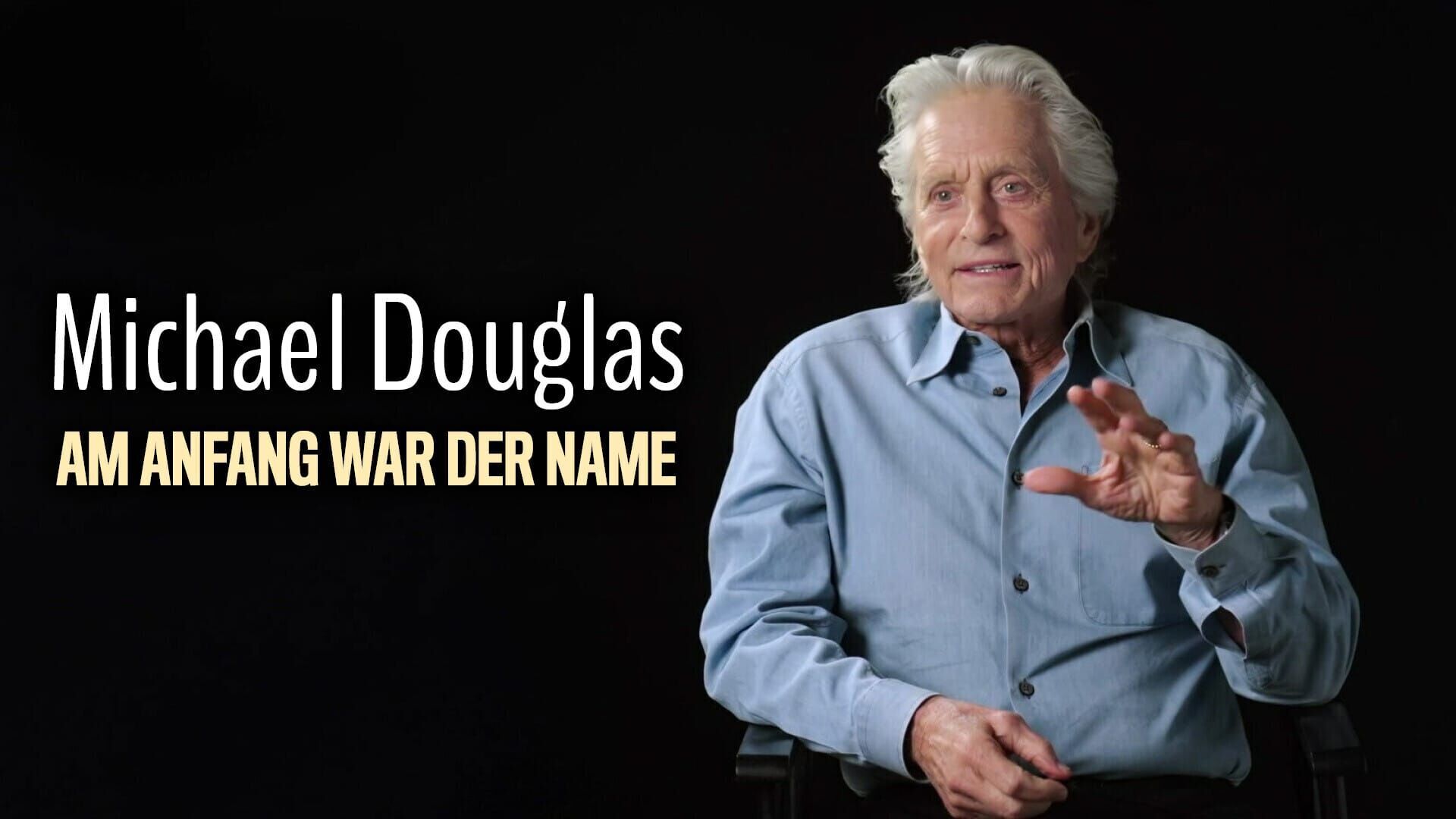 Michael Douglas – Am Anfang war der Name