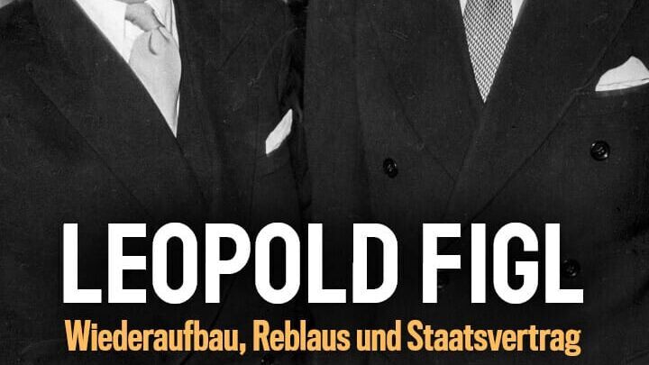 Leopold Figl: Wiederaufbau, Reblaus und Staatsvertrag