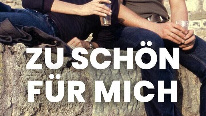 Zu schön für mich