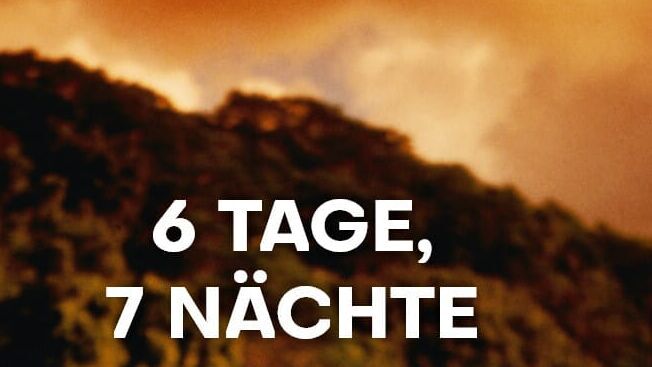Sechs Tage, sieben Nächte