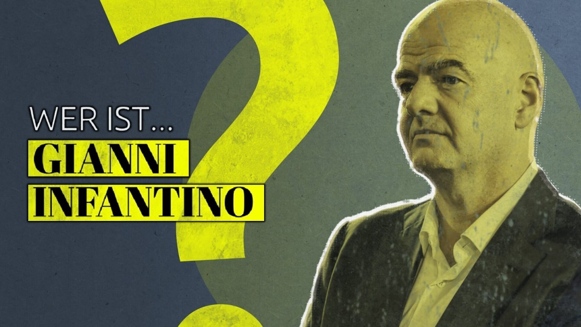 Wer ist Gianni Infantino?