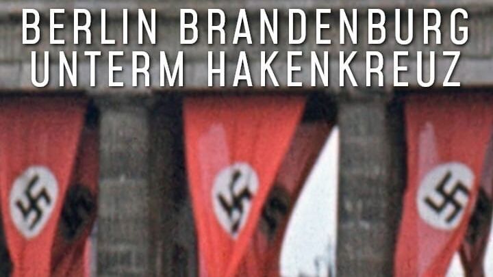Berlin und Brandenburg unterm Hakenkreuz